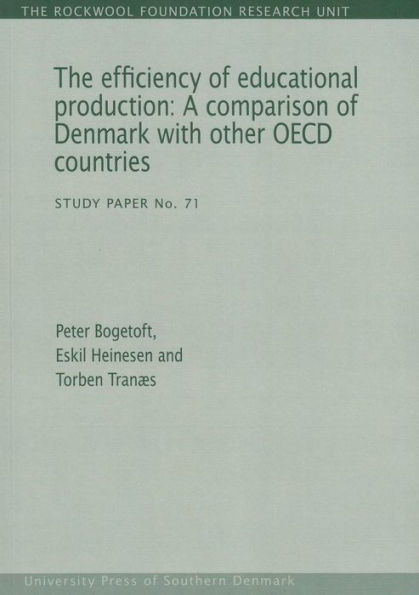 The efficiency of educational production: A comparison of Denmark with other OECD countries