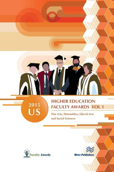 2015 U.S. Higher Education Faculty Awards, Vol. 1