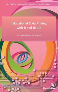 Title: Educational Data Mining with R and Rattle / Edition 1, Author: R.S. Kamath