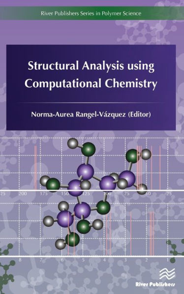 Structural Analysis using Computational Chemistry / Edition 1