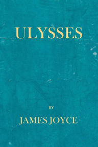 Title: Ulysses, Author: James Joyce