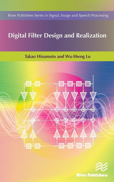 Digital Filter Design and Realization / Edition 1