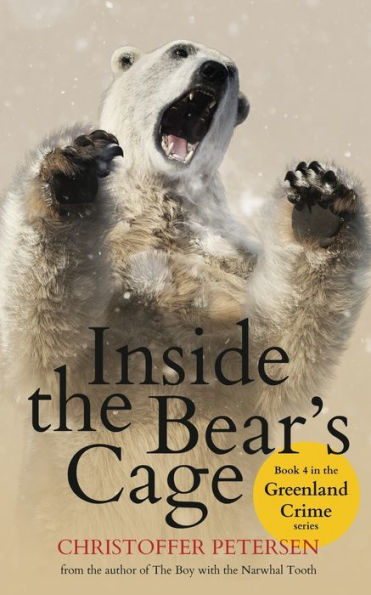 Inside the Bear's Cage: Crime and Punishment in the Arctic