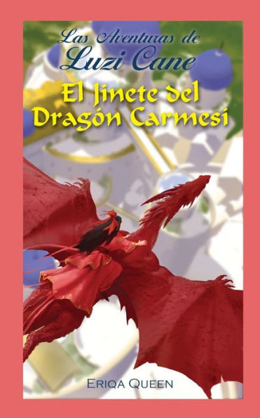 El Jinete del Dragón Carmesí