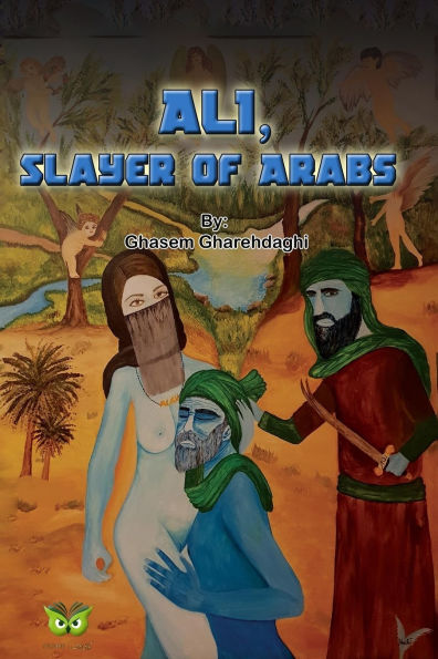 ALI, Slayer of Arabs