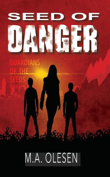 Seed of Danger: A paranormal dystopia novella