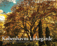 Title: Kï¿½benhavns kirkegï¿½rde, Author: Martin Dybdal