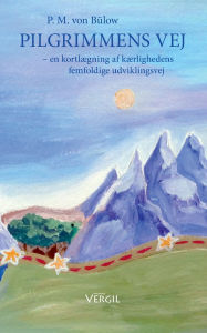 Title: Pilgrimmens vej, Author: Poul Michael Von Bïlow