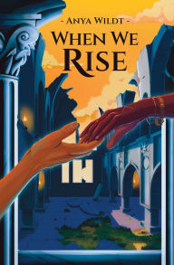 Free computer book downloads When We Rise English version 9788797433331 by Anya Wildt ePub FB2 CHM