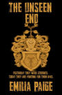 The Unseen End