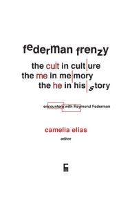 Title: Federman Frenzy, Author: Camelia Elias