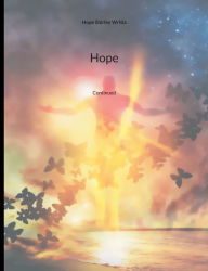 Title: Hope: Continued, Author: Hope Shirley Writia