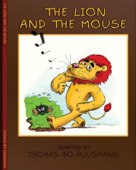 Title: The Lion and The Mouse, Author: Aesops Fables