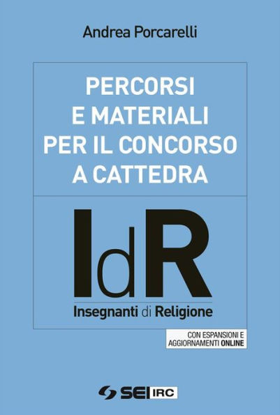 Percorsi e materiali per il concorso a cattedra IdR: Insegnanti di Religione