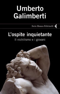 Title: L'ospite inquietante, Author: Umberto Galimberti