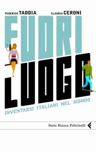 Title: Fuori luogo, Author: Claudia Ceroni Federico Taddia