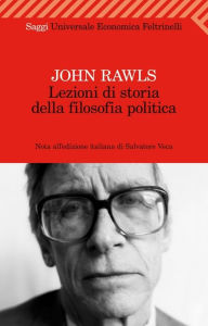 Title: Lezioni di storia della filosofia politica, Author: John Rawls