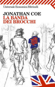 Title: La banda dei brocchi, Author: Jonathan Coe