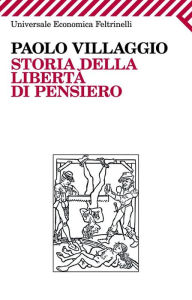 Title: Storia della libertà di pensiero, Author: Paolo Villaggio
