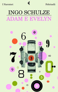 Title: Adam e Evelyn, Author: Ingo Schulze