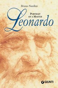 Title: Leonardo. Portrait of a master, Author: Bruno Nardini