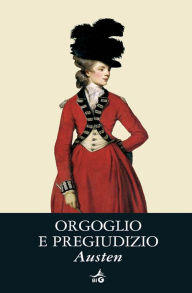 Title: Orgoglio e Pregiudizio, Author: Jane Austen