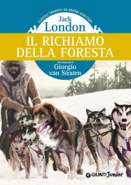 Title: Il richiamo della foresta, Author: Jack London