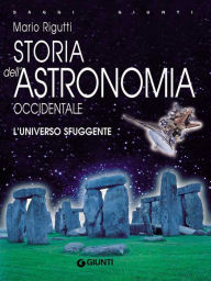 Title: Storia dell'astronomia occidentale, Author: Mario Rigutti