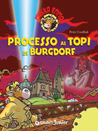 Title: Processo ai topi di Burgdorf, Author: Peter Coolbak