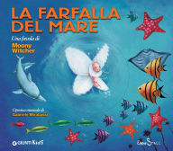 Title: La farfalla del mare, Author: Moony Witcher