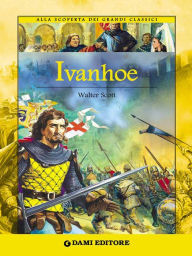 Title: Ivanhoe, Author: Walter Scott