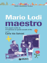 Title: Mario Lodi maestro, Author: Mario Lodi
