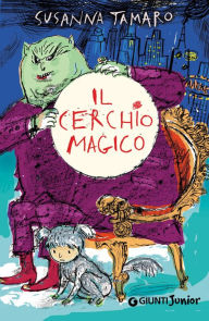 Title: Il Cerchio Magico, Author: Susanna Tamaro