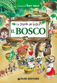 Title: Il Bosco, Author: Peter Holeinone