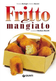 Title: Fritto e mangiato, Author: Annalisa Barbagli