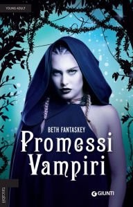Title: Promessi Vampiri, Author: Beth Fantaskey