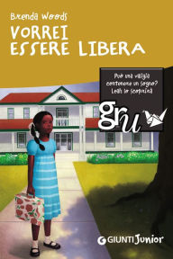 Title: Vorrei Essere Libera, Author: Brenda Woods