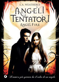 Title: Angeli tentatori, Author: L. A. Weatherly