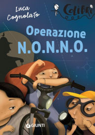 Title: Operazione N.O.N.N.O., Author: Luca Cognolato