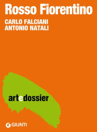 Title: Rosso Fiorentino, Author: Carlo Falciani