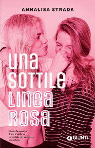 Title: Una sottile linea rosa, Author: Annalisa Strada