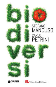 Title: Biodiversi, Author: Carlo Petrini