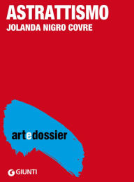 Title: Astrattismo, Author: Jolanda Nigro Covre