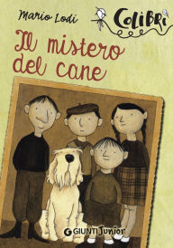 Title: Il mistero del cane, Author: Mario Lodi