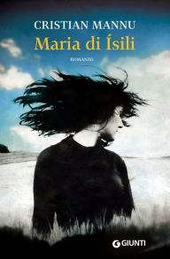 Title: Maria di Ísili, Author: Cristian Mannu
