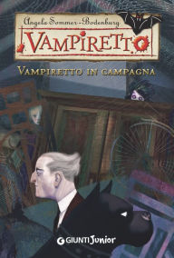 Title: Vampiretto in campagna, Author: Angela Sommer-Bodenburg