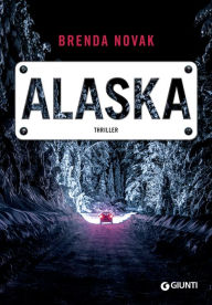 Title: Alaska, Author: Brenda Novak