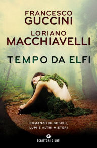 Title: Tempo da elfi, Author: Francesco Guccini