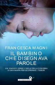 Title: Il bambino che disegnava parole, Author: Machel Monatno