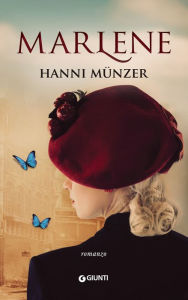 Title: Marlene, Author: Hanni Münzer